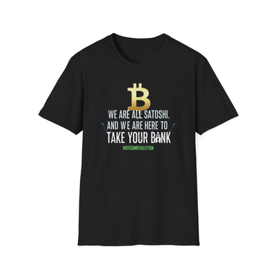 Bitcoin T-Shirt — “We Are All Satoshi” Crypto Revolution Tee