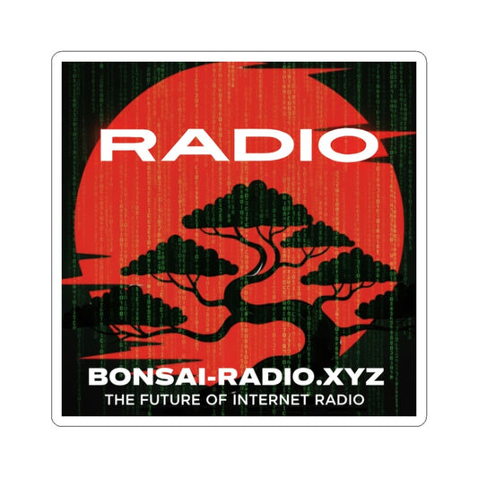 Bonsai Radio Kiss - Cut Sticker — 'RADIO' Logo with Bonsai & Slogan - The Enchanted Bonsai Bazaar